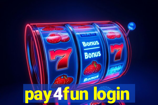 pay4fun login